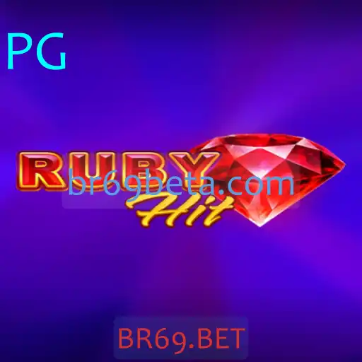 Descobrindo o Mundo de RubyHit: Uma Nova Experiência de Jogo no BR69.BET