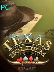 Descubra o Fascinante Mundo do Texas Hold'em com BR69.BET